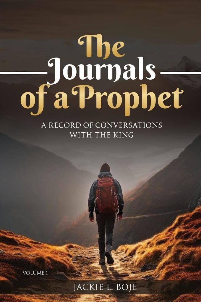 THE JOURNALS OF A PROPHET