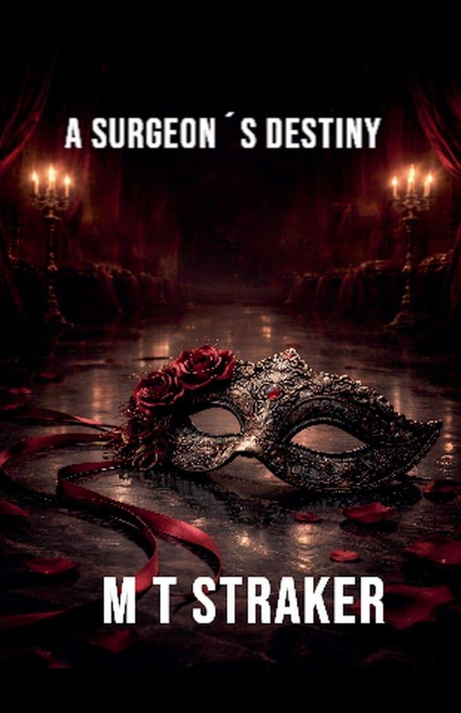 A Surgeons Destiny