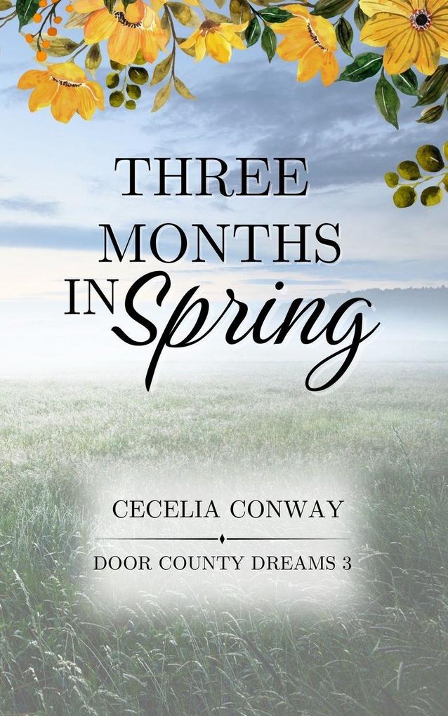 Three Months in Spring