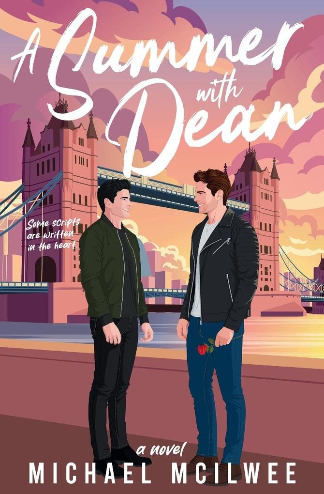 A Summer with Dean