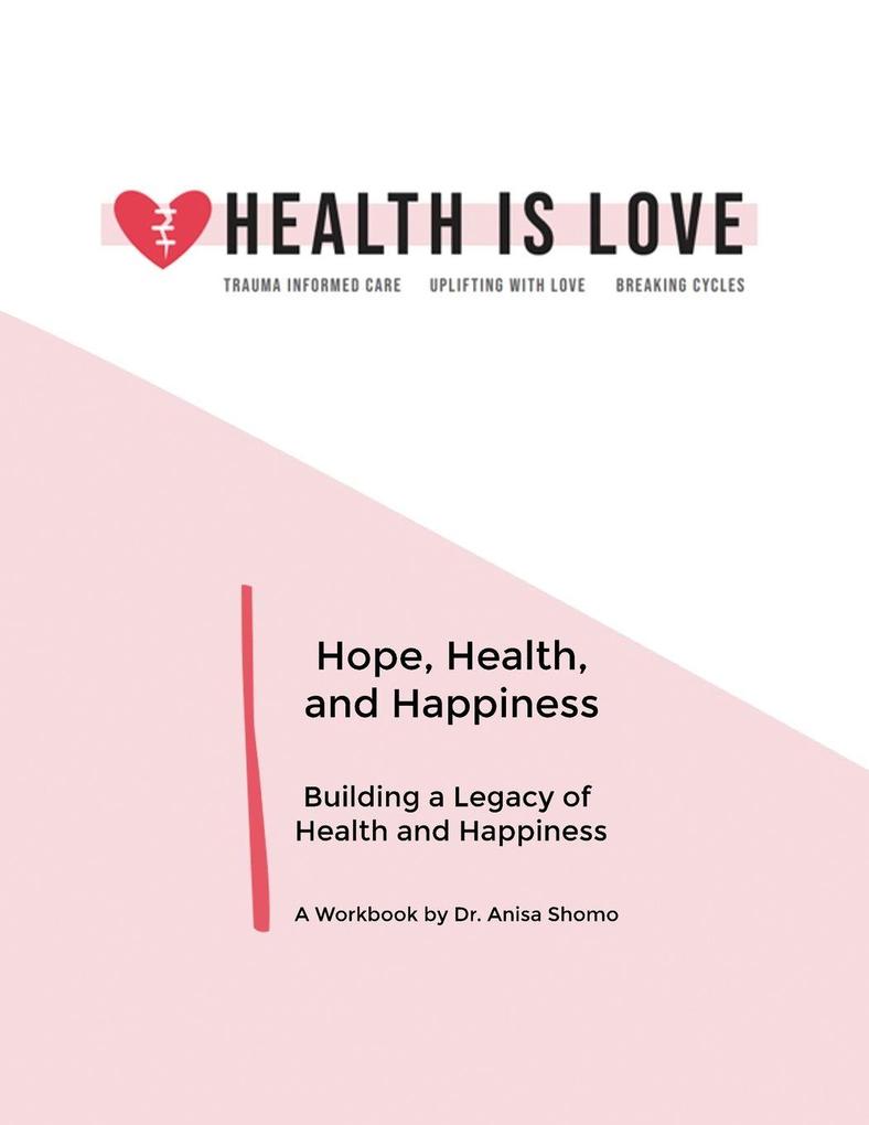 Hope Health and Happiness