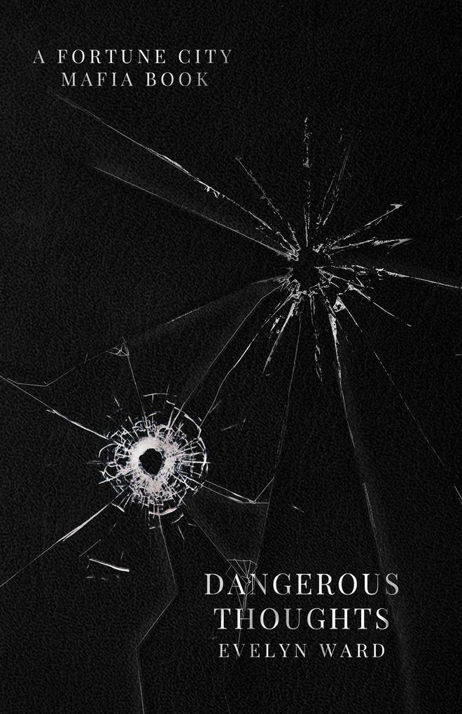 Dangerous Thoughts