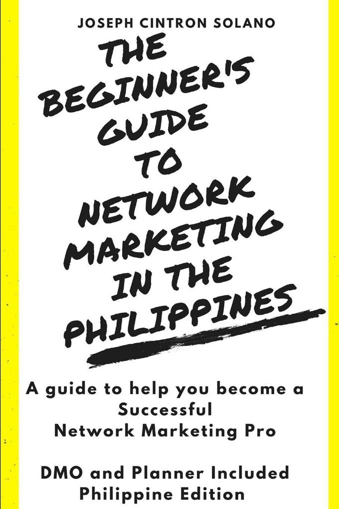 The Beginner's Guide to Network Marketing in the Philippines