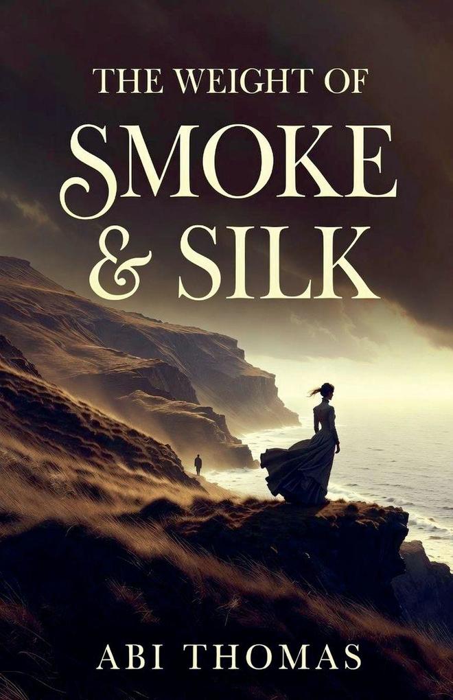 The Weight of Smoke & Silk