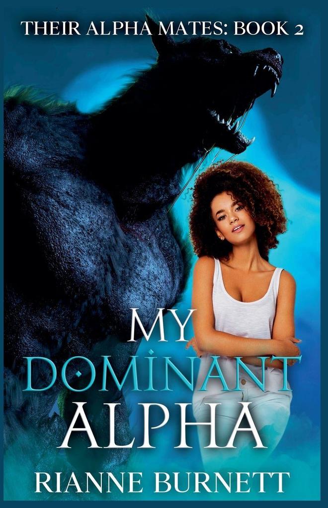 My Dominant Alpha