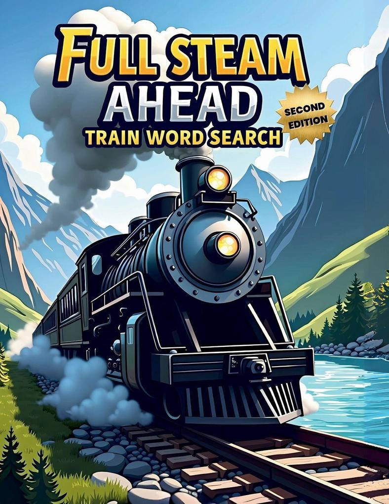 Full Steam Ahead