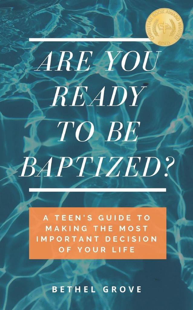 Are You Ready to Be Baptized