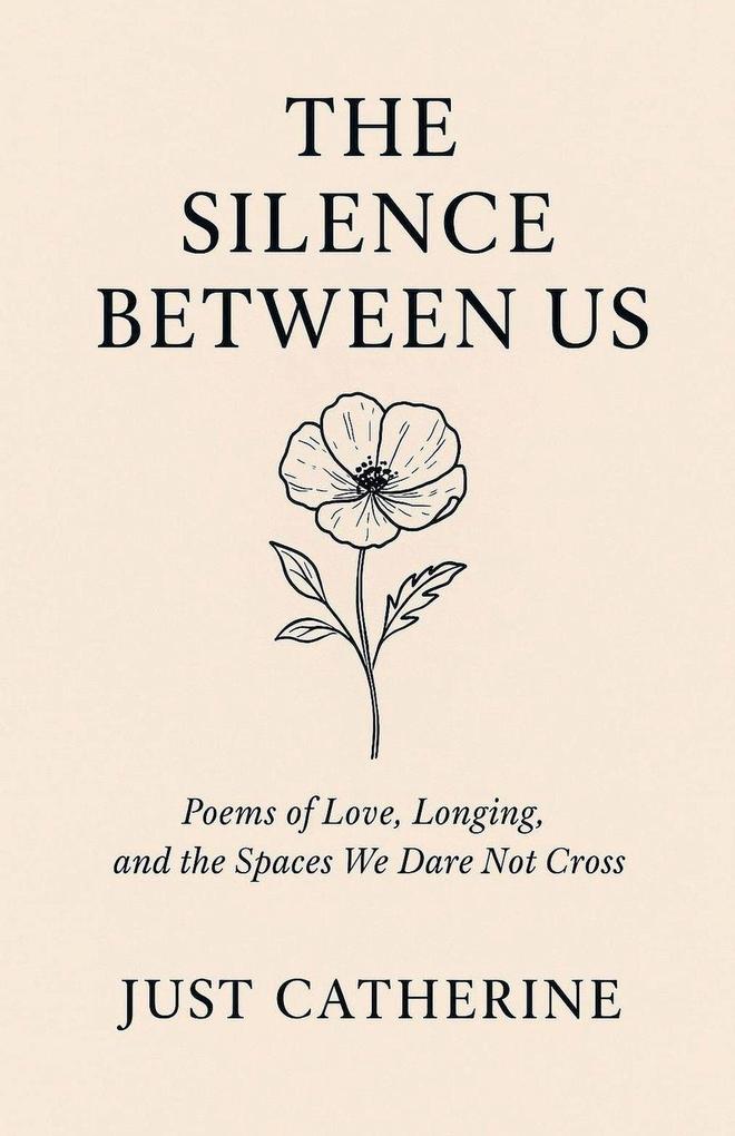 The Silence Between Us