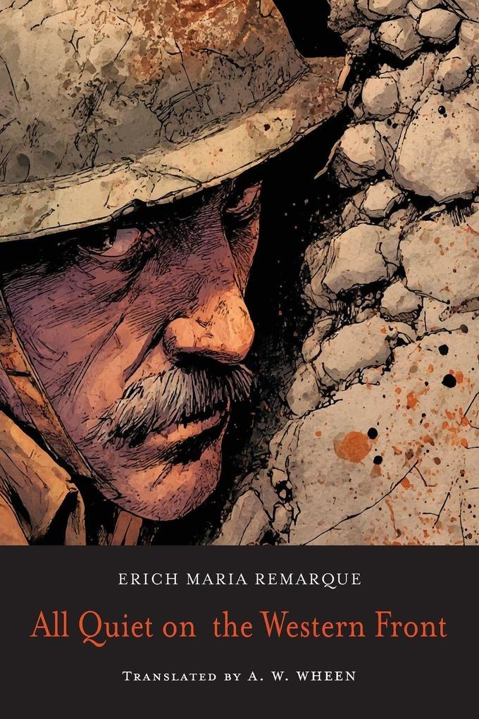 All Quiet on the Western Front--Student Edition