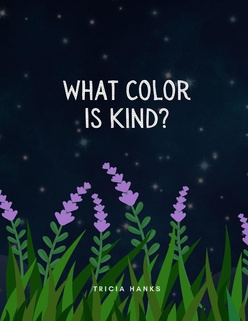 What color is kind?