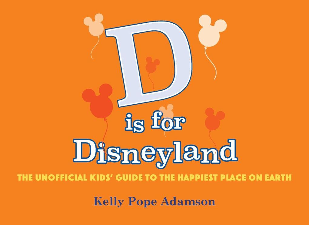 D is for Disneyland