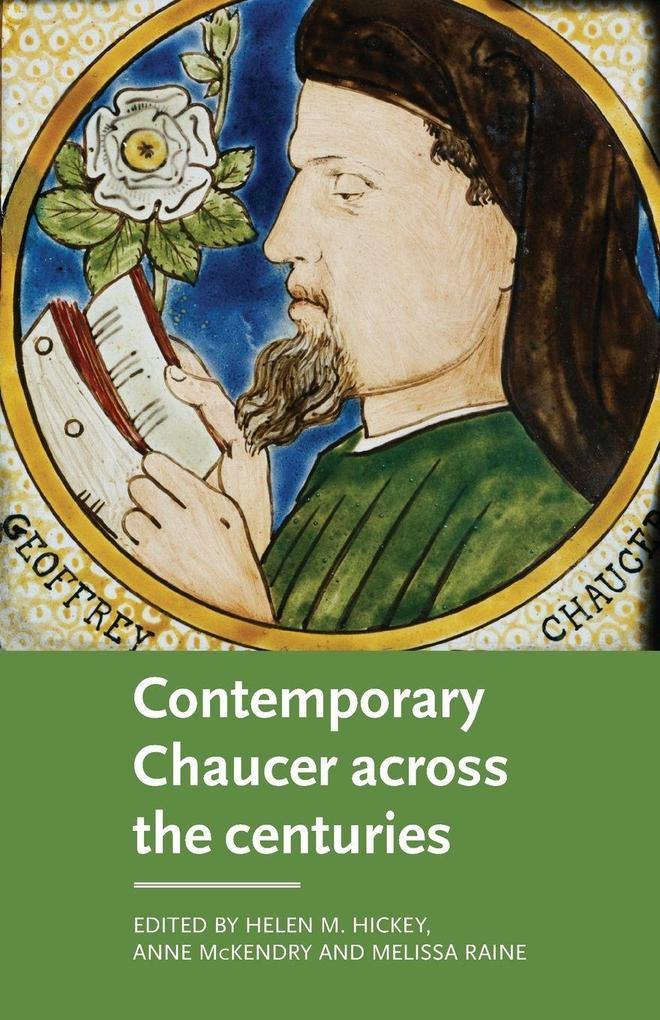 Contemporary Chaucer across the centuries