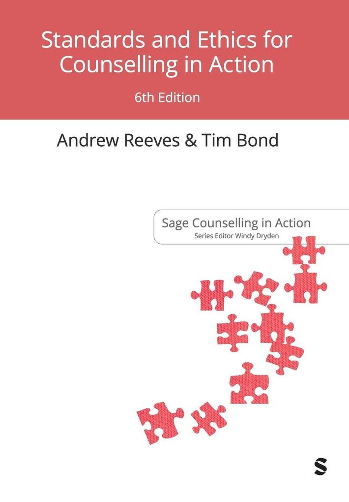 Standards and Ethics for Counselling in Action (Sixth Edition)