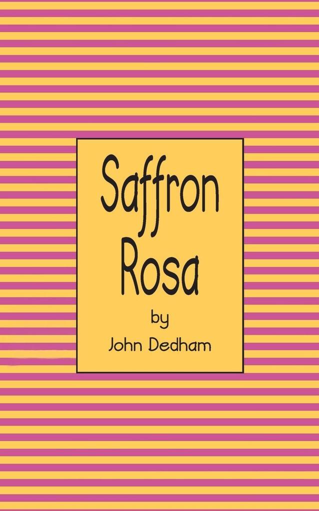 Saffron Rosa