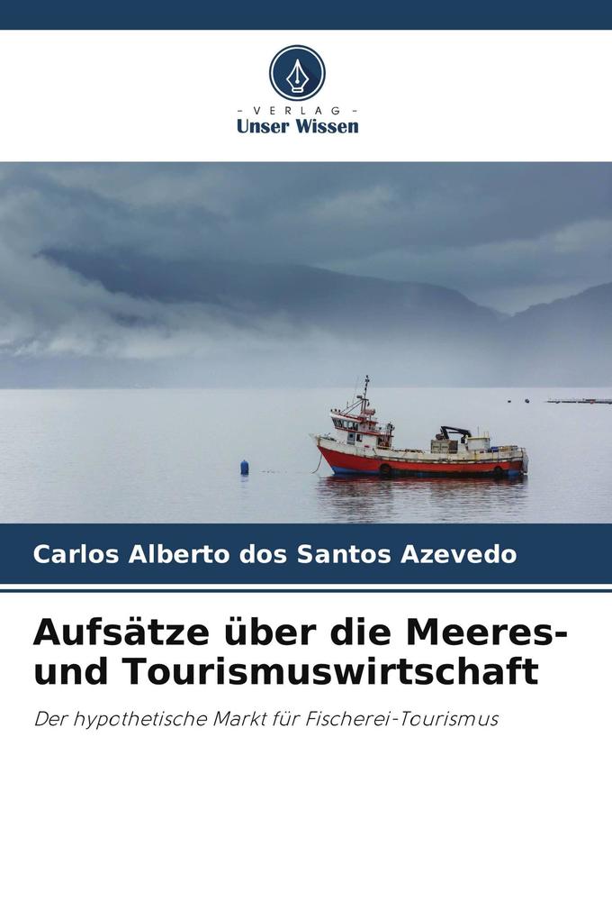 Aufsätze über die Meeres- und Tourismuswirtschaft