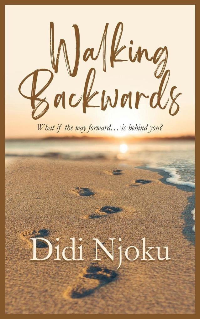 Walking Backwards