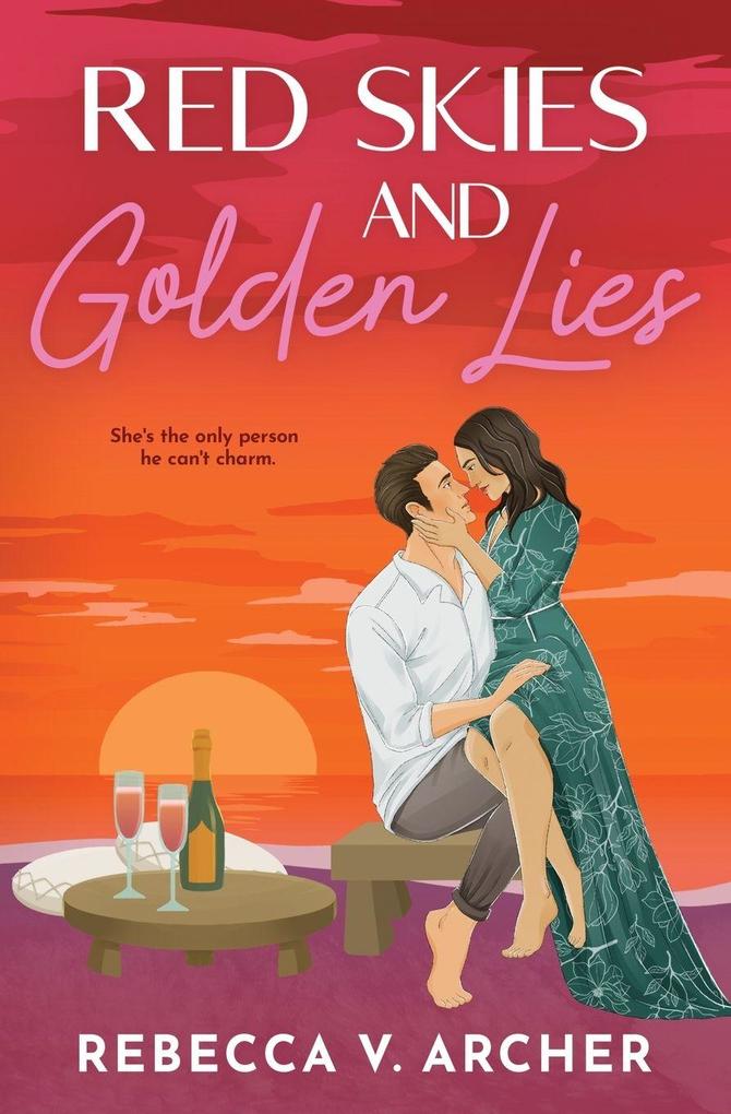 Red Skies and Golden Lies