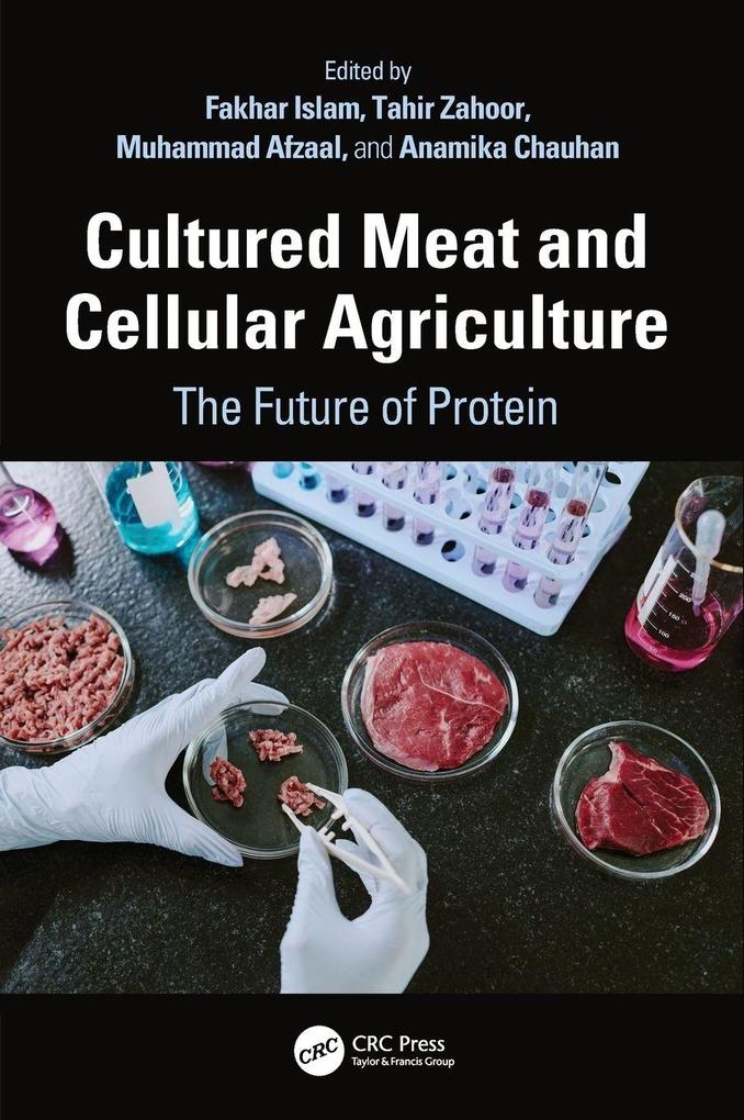 Cultured Meat and Cellular Agriculture