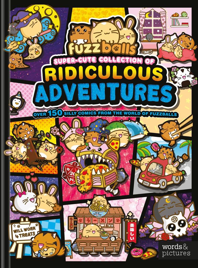 Fuzzballs Super Cute Collection of Ridiculous Adventures