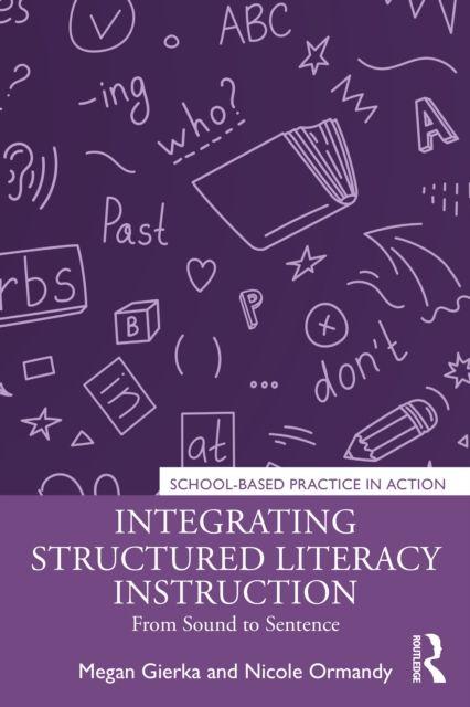 Integrating Structured Literacy Instruction