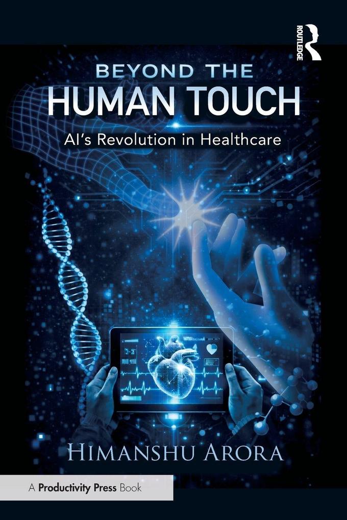 Beyond the Human Touch
