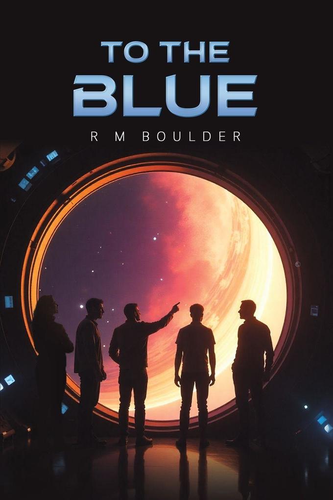 To the Blue