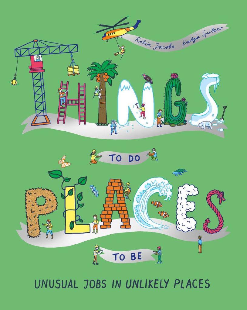 Things To Do Places to Be