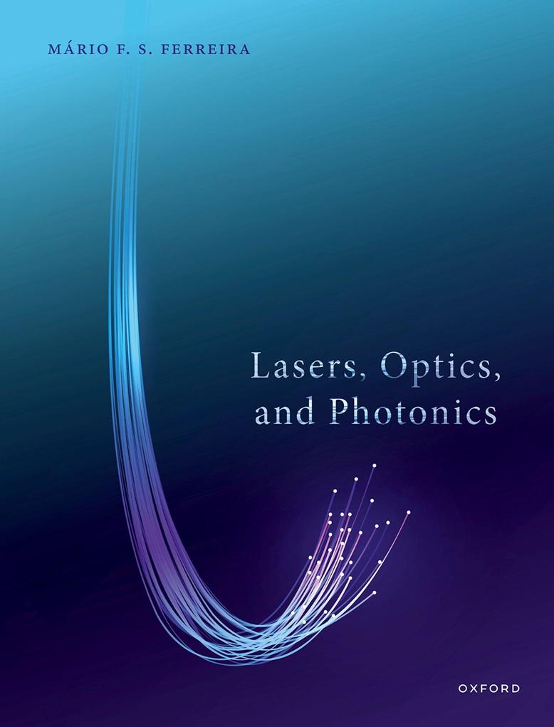 Lasers Optics and Photonics