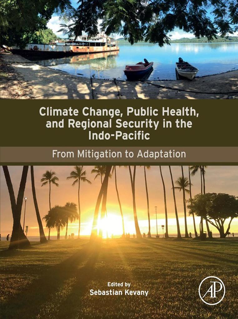 Climate Change Public Health and Regional Security in the Indo-Pacific