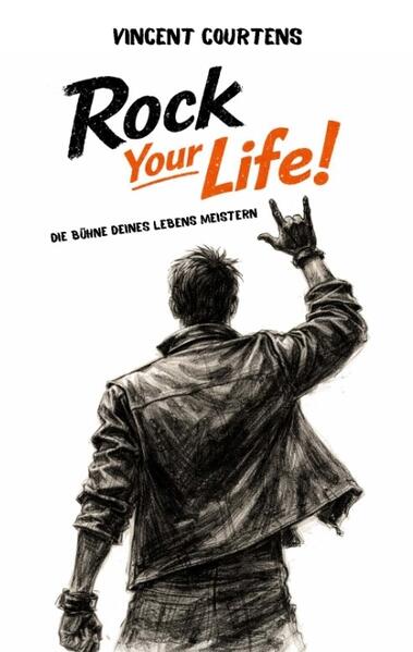 Rock Your Life!