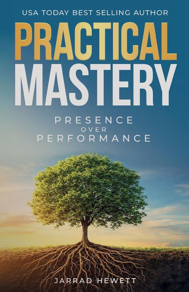 Practical Mastery