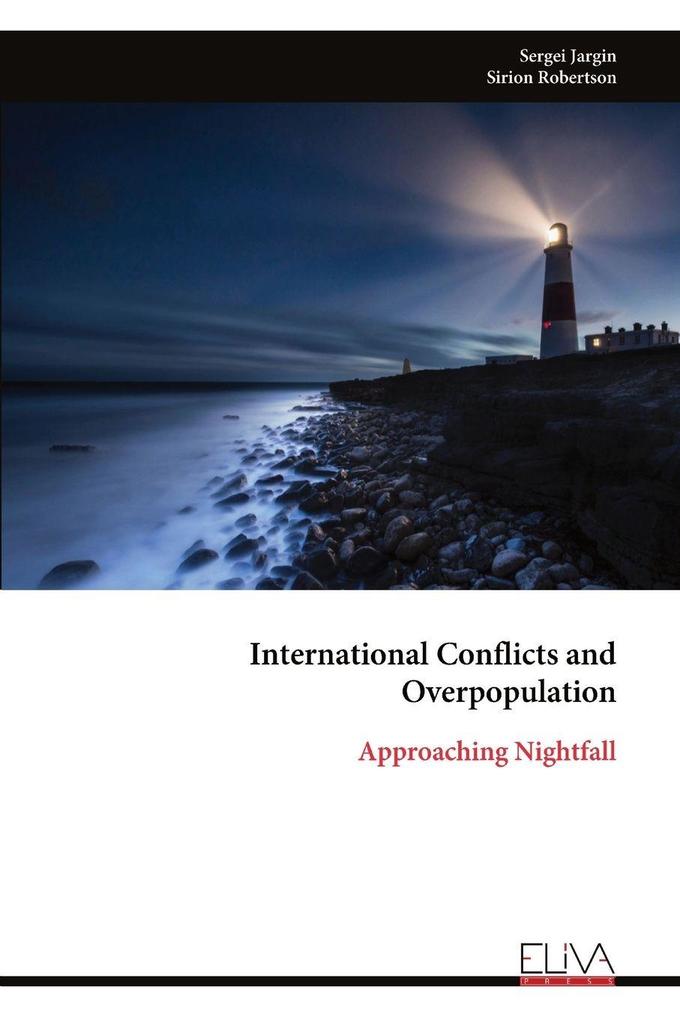 International Conflicts and Overpopulation
