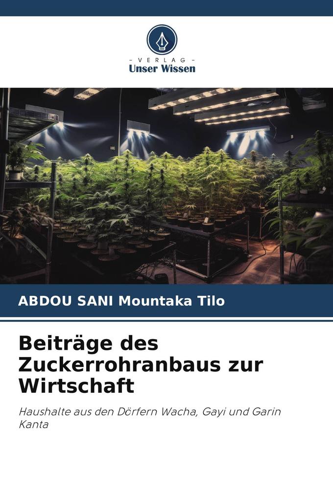 Beiträge des Zuckerrohranbaus zur Wirtschaft