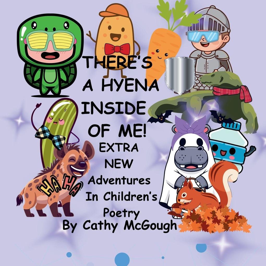 THERE'S A HYENA INSIDE OF ME! BOOK 9 INSIDE OF ME SERIES