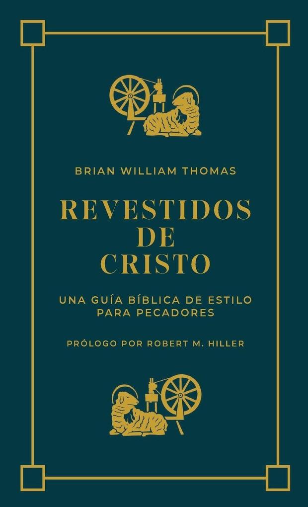 Revestidos de Cristo
