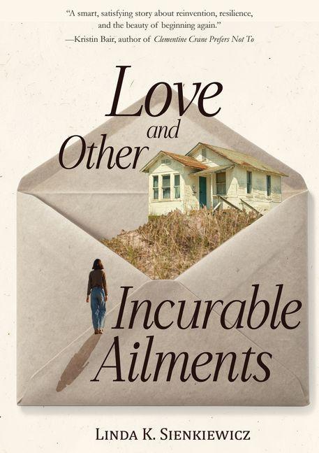 Love and Other Incurable Ailments