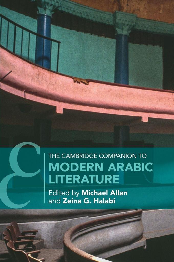 The Cambridge Companion to Modern Arabic Literature