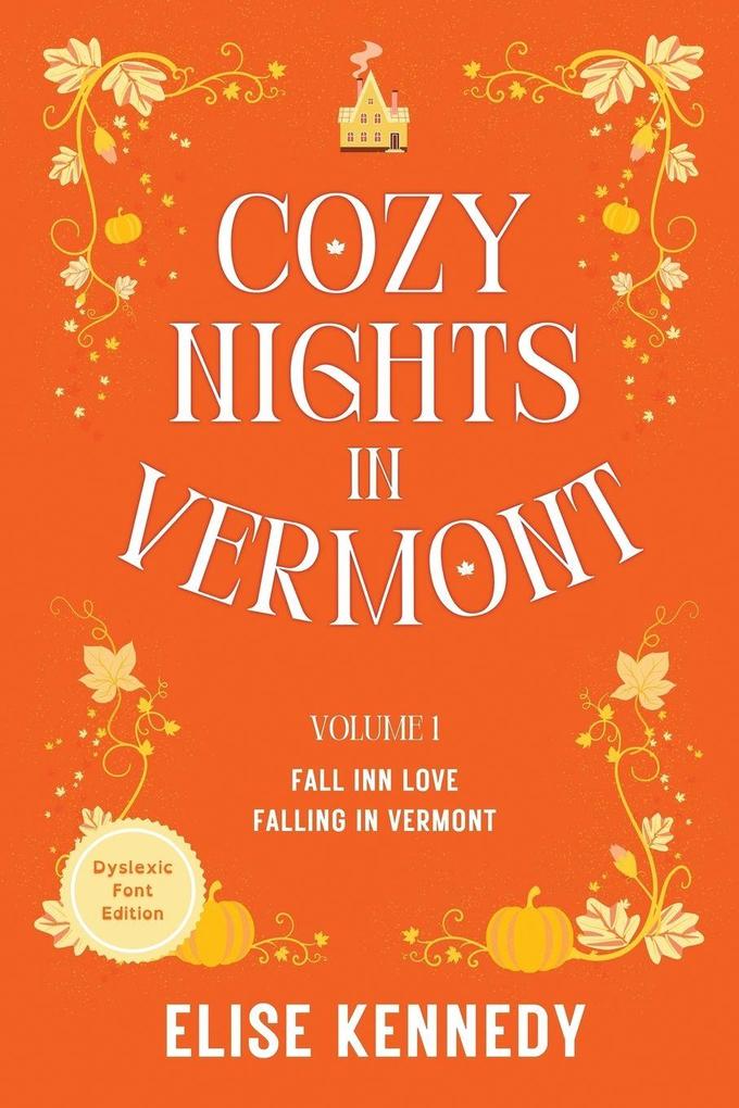 Cozy Nights in Vermont