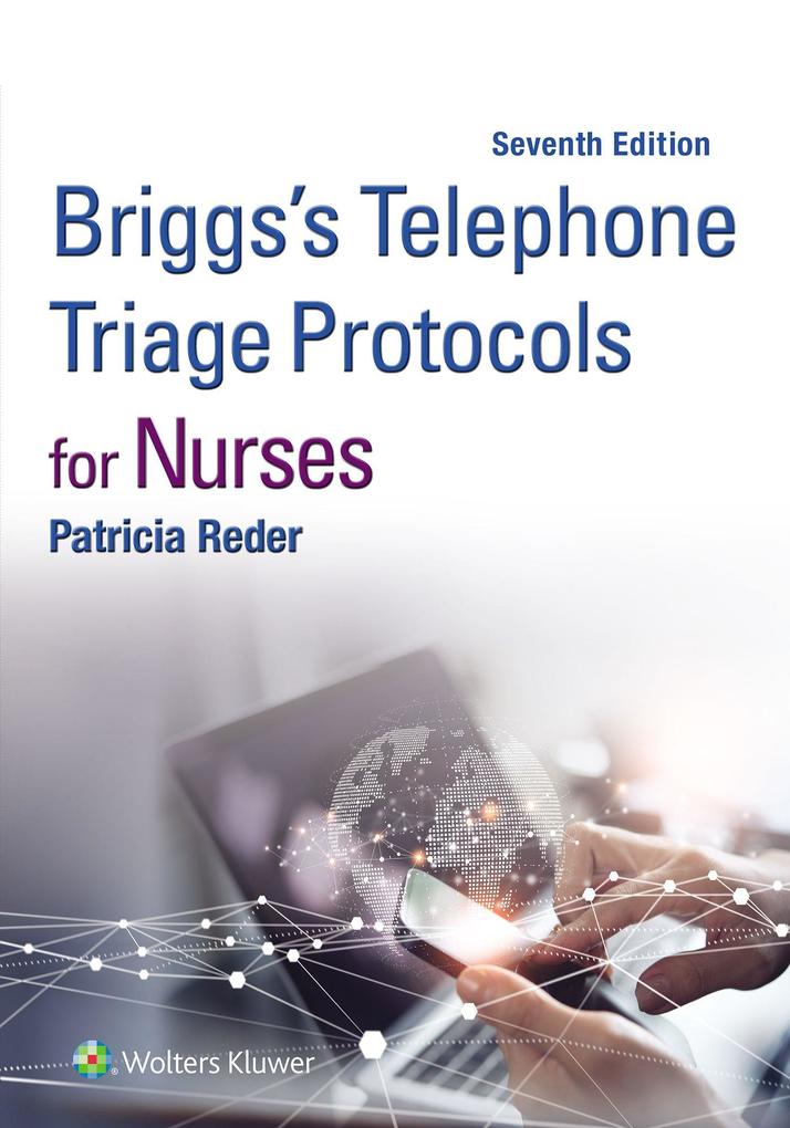 Briggs's Telephone Triage Protocols for Nurses