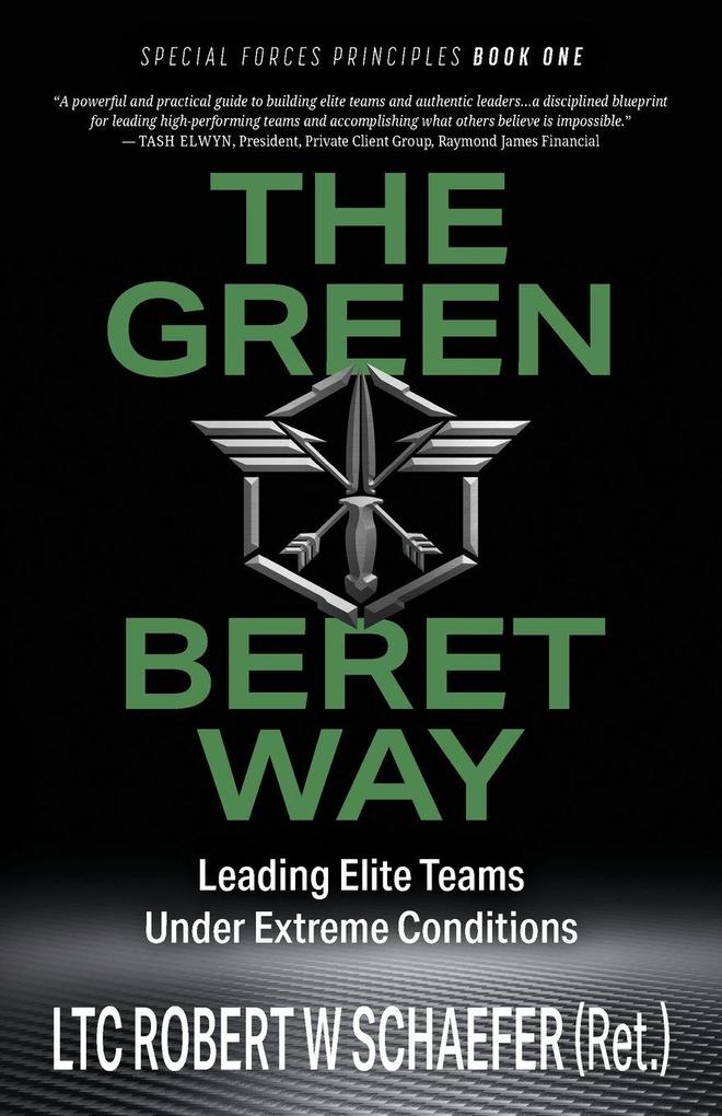 The Green Beret Way