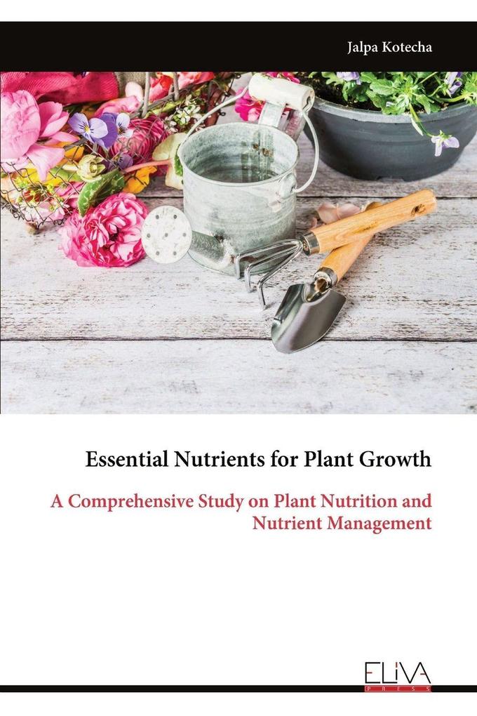 Essential Nutrients for Plant Growth