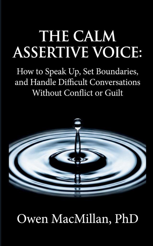 The Calm Assertive Voice
