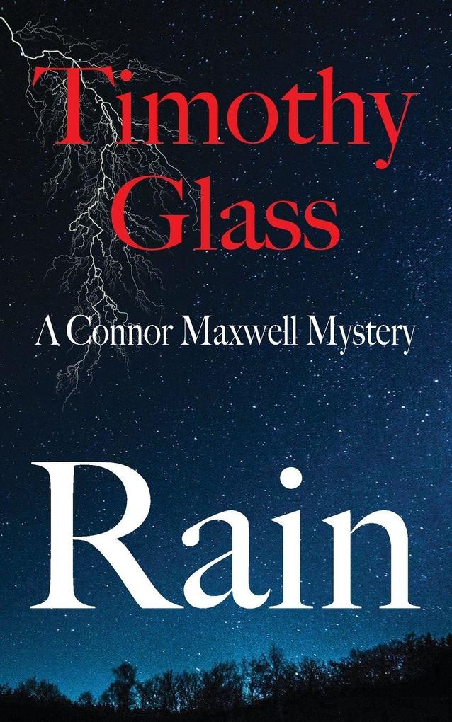 Rain A Connor Maxwell Mystery