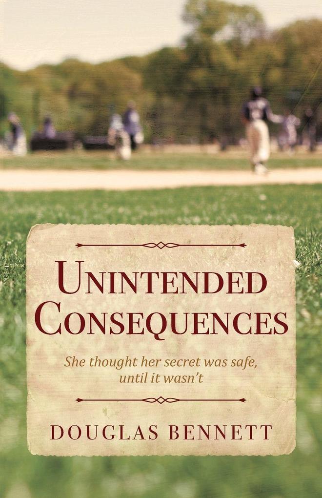 Unintended Consequences