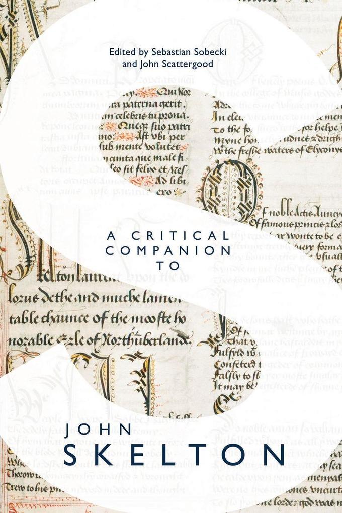 A Critical Companion to John Skelton
