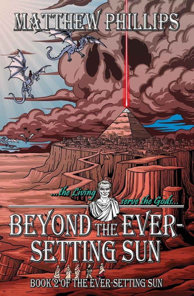 Beyond the Ever-Setting Sun