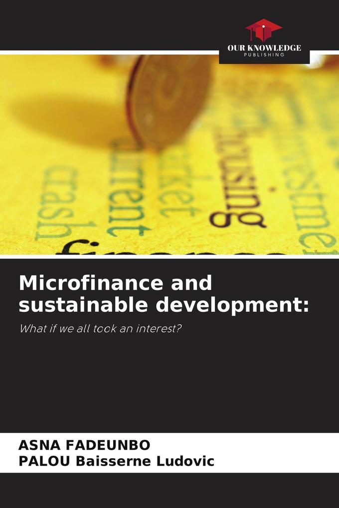 Microfinance and sustainable development: