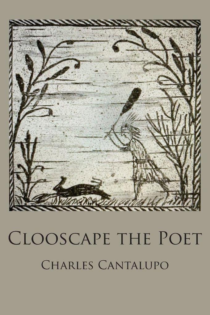Clooscape the Poet