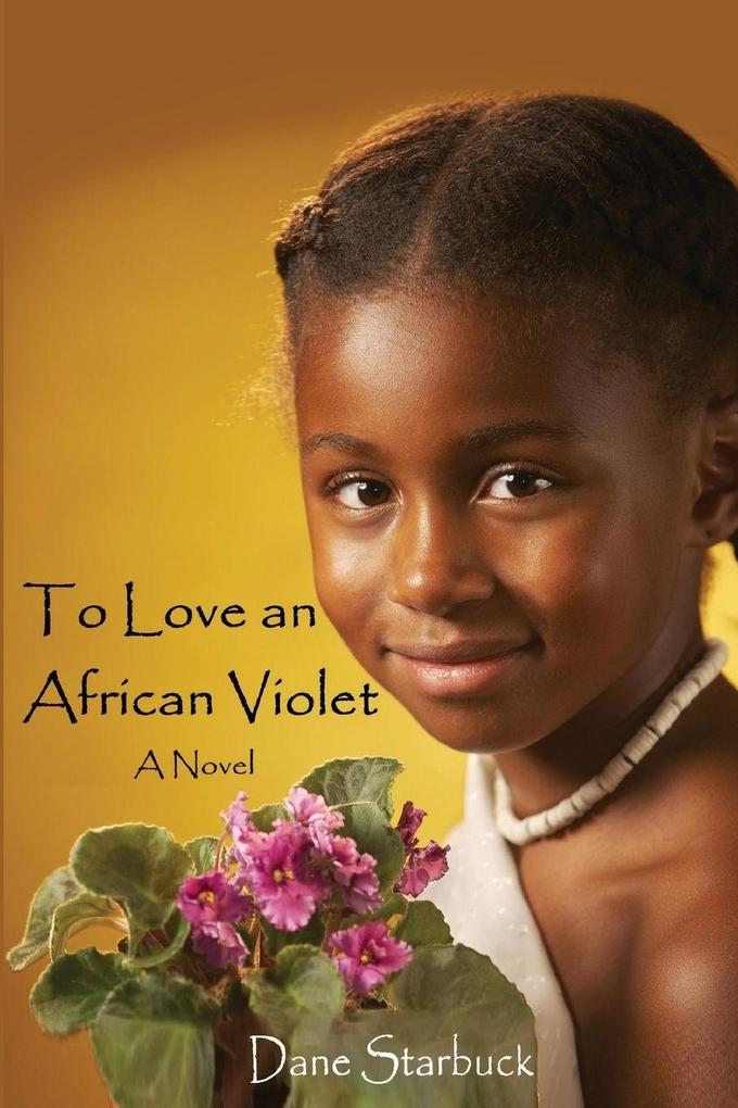 To Love an African Violet
