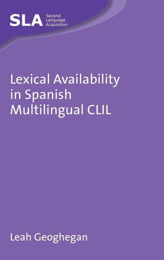 Lexical Availability in Spanish Multilingual CLIL